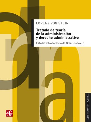 cover image of Tratado de teoría de la administración y derecho administrativo